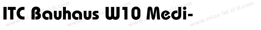 ITC Bauhaus W10 Medi字体转换